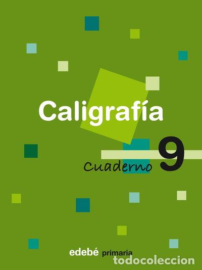 Libros: Cuaderno 9 Caligraf&iacute;a- 9788423690152
