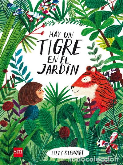 Libros: Hay un tigre en el jard&iacute;n- 9788467590807
