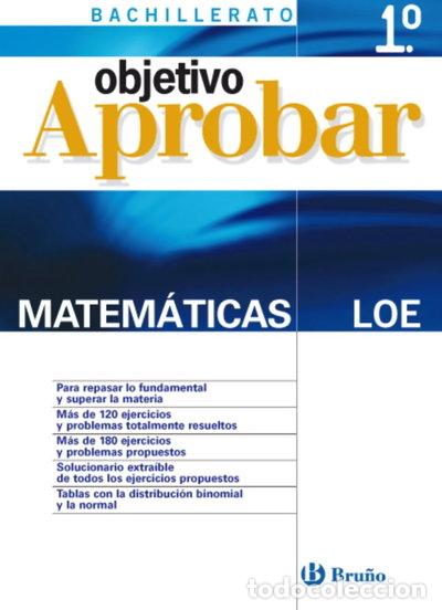 Libros: Objetivo aprobar Matem&aacute;ticas 1 Bachillerato- 9788421660157