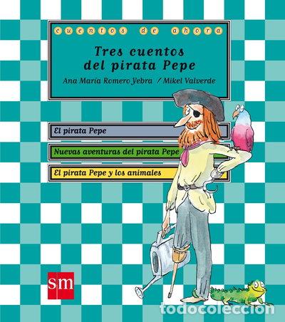 Livros em segunda m&atilde;o: Tres cuentos del pirata Pepe- 9788467545746