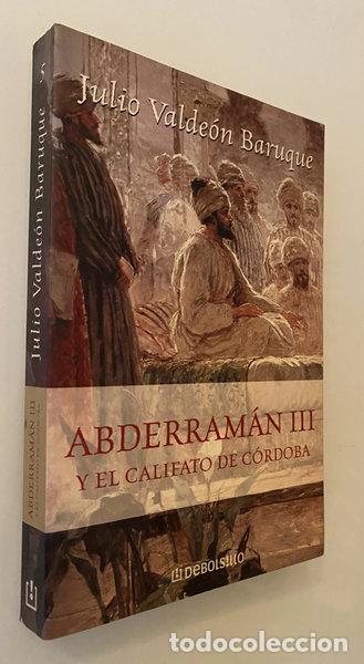 Libros: Abderram&aacute;n III y el Califato de C&oacute;rdoba- 9788484509967