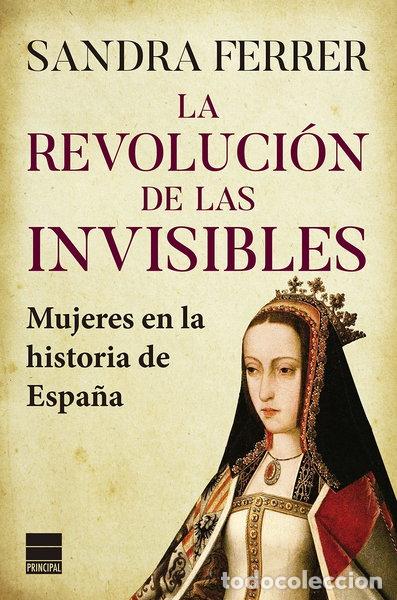 Libri di seconda mano: La revoluci&oacute;n de las invisibles- 9788418216527