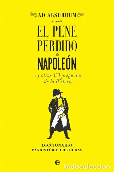 Libros: El pene perdido de Napole&oacute;n- 9788491647034