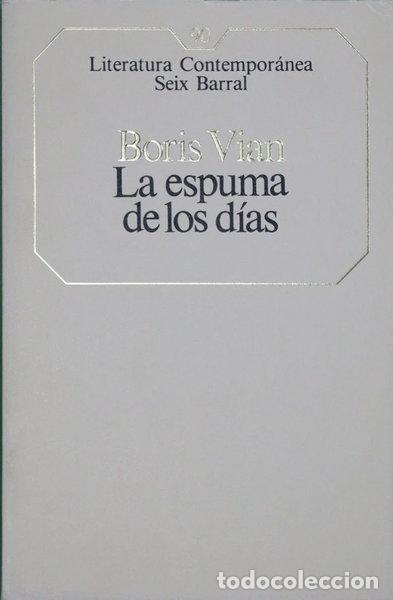 Libros: La espuma de los d&iacute;as- 9788432224478 - Foto 1