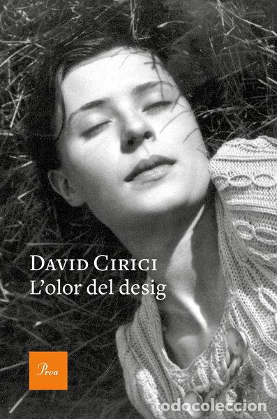 Libros: L'olor del desig- 9788475887432
