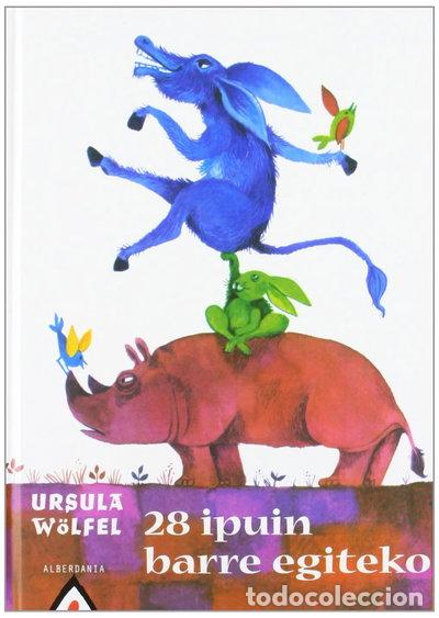 Libros: 28 ipuin barre egiteko- 9788496310162
