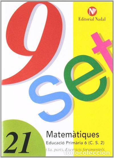 Libros: Nou-Set 21 - Matematiques 6e E. P.- 9788486545024