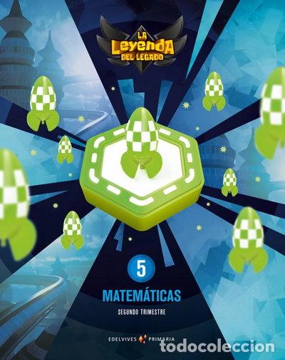 Libri di seconda mano: Proyecto: La leyenda del Legado. Matem&aacute;ticas 5. Trimestres- 9788414016374