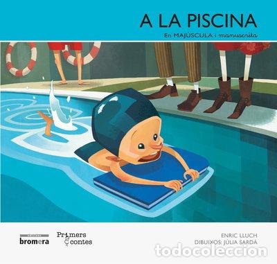 Libri di seconda mano: A la piscina- 9788490260760