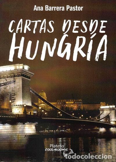 Libri di seconda mano: Cartas desde Hungr&iacute;a- 9788419492654