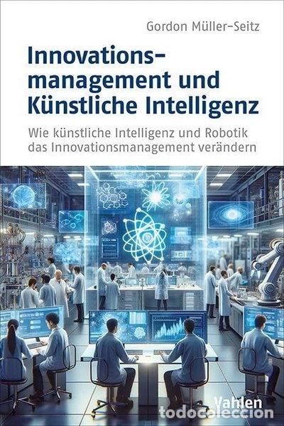 Livros em segunda m&atilde;o: Innovationsmanagement und K&uuml;nstliche Intelligenz- 9783800674497