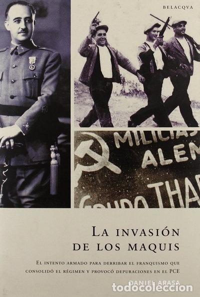 Libros: La invasi&oacute;n de los maquis- 9788496326118