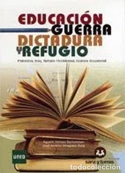Libros: Educaci&oacute;n, guerra, dictadura y refugio- 9788492948505