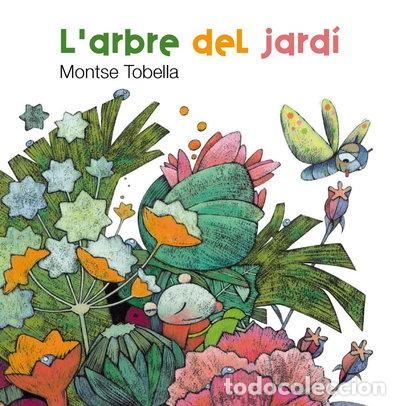 Libros: L'arbre del jard&iacute;- 9788466127141
