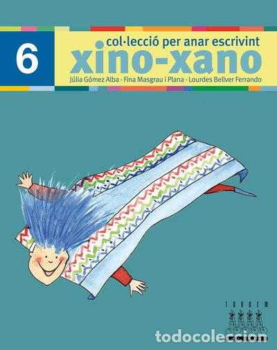 Libri di seconda mano: Xino-Xano 6 cat escriptura- 9788481317015