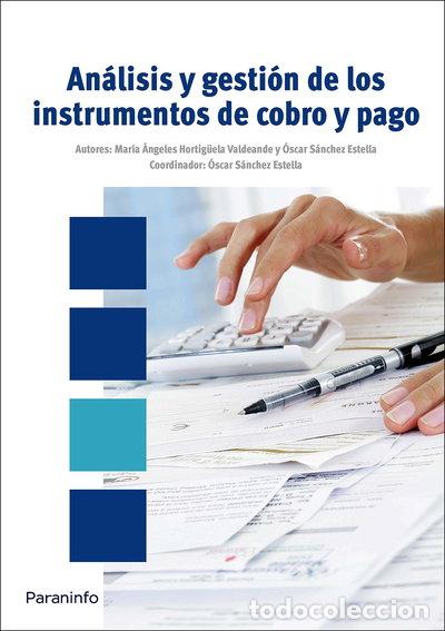 Libros: An&aacute;lisis y gesti&oacute;n de los instrumentos de cobro y pago- 9788428332705