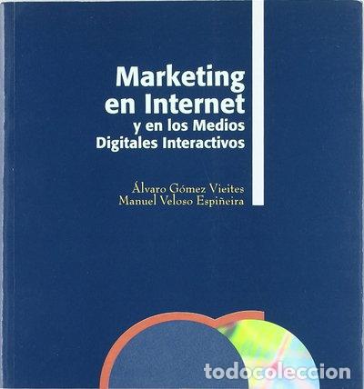 Livres: Marketing en internet y en los medios digitales interactivos- 9788484082033