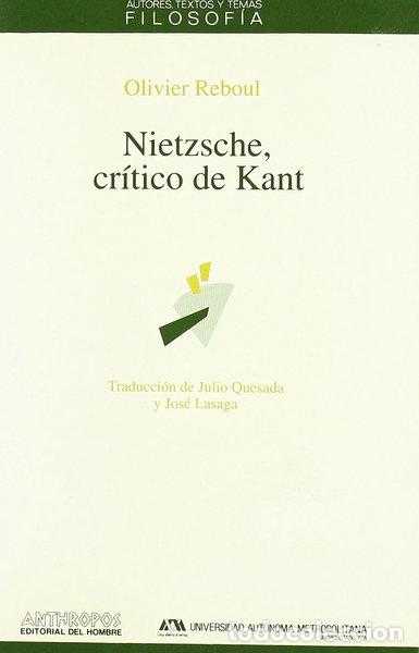 Livres: Nietzsche, cr&iacute;tico de Kant- 9788476583982