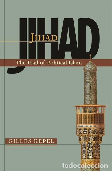 Libri di seconda mano: Jihad: The Trail of Political Islam- 9780674010901
