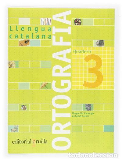Libros: Quadern ortografia 3. Llengua catalana- 9788466110907