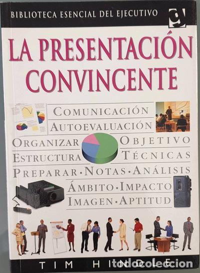 Libros: La presentaci&oacute;n convincente- 9788425332685
