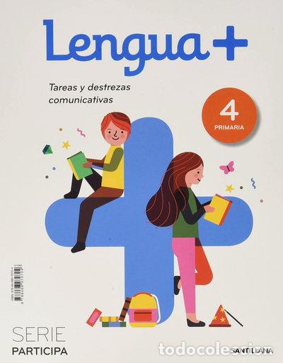 Livres: Lengua+ 4 Primaria: Tareas y destrezas comunicativas- 9788468070704
