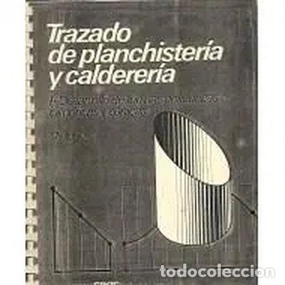 Libros: Trazado de planchister&iacute;a y calderer&iacute;a- 9788432934094