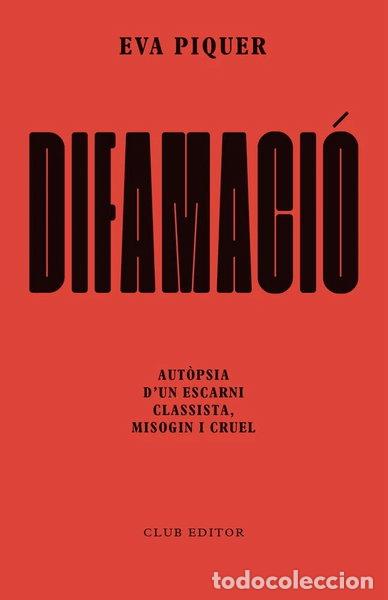 B&uuml;cher: Difamaci&oacute;- 9788473294874