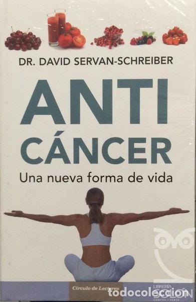B&uuml;cher: Antic&aacute;ncer. Una nueva forma de vida- 9788467232332