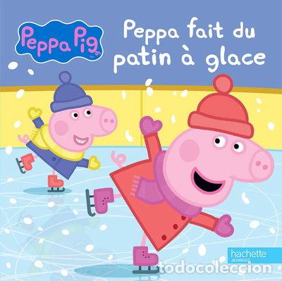 B&uuml;cher: Peppa fait du patin &agrave; glace- 9782013223096