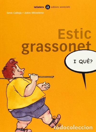 Libros: Estic grassonet- 9788424650513