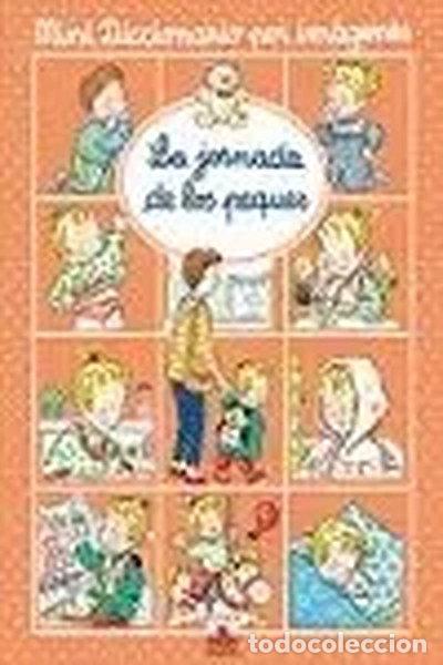 Libros: La jornada de los peques- 9782215063889