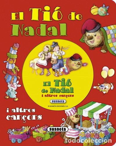 Libros: El Ti&oacute; de Nadal i altres can&ccedil;ons- 9788467723991