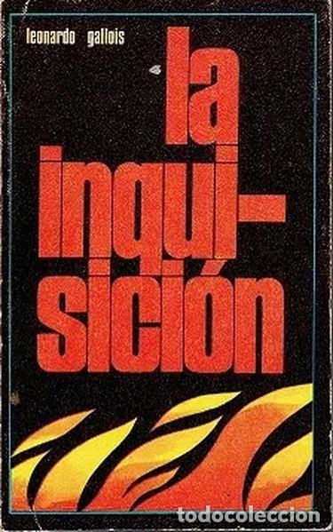 Libros: La Inquisici&oacute;n- 9788472700031
