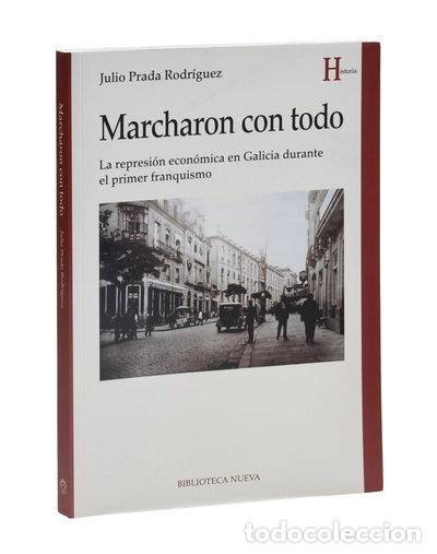 Libros: Marcharon con todo- 9788416647446