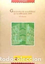 Livres: Gu&iacute;a t&eacute;cnica de accesibilidad en la edificaci&oacute;n 2001- 9788449806292