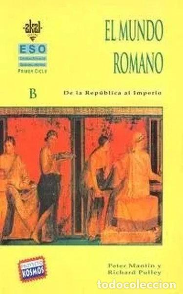 Livres: Ciencias Sociales 1&ordm; Ciclo ESO. El mundo romano- 9788446003823
