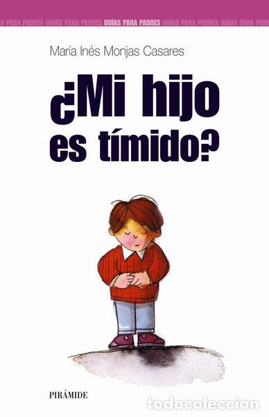 Livros em segunda m&atilde;o: &iquest;Mi hijo es t&iacute;mido?- 9788436818765