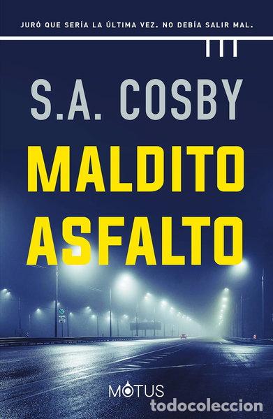 Livros em segunda m&atilde;o: Maldito asfalto- 9788418711381