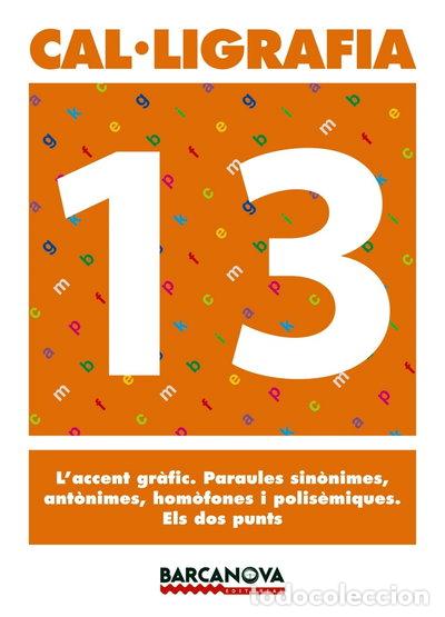 Libri di seconda mano: Cal&middot;ligrafia 13- 9788448927226
