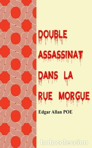 Libri di seconda mano: Double assassinat dans la rue Morgue- 9781548449971