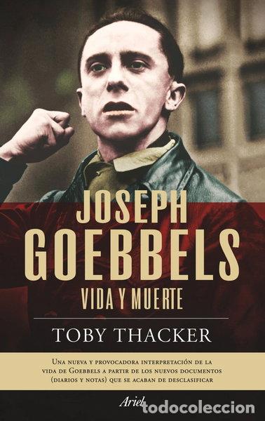 B&uuml;cher: Joseph Goebbels. Vida y muerte- 9788434469143