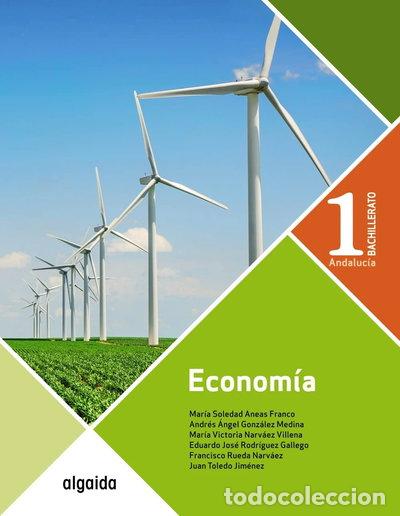 Libros: Econom&iacute;a 1&ordm; Bachillerato- 9788491892304