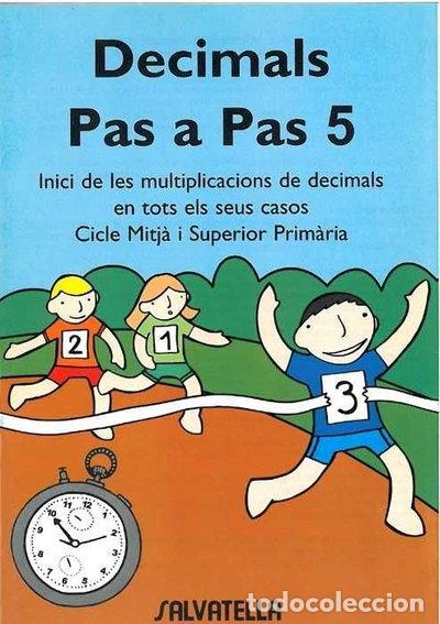 books: DECIMALS PAS A PAS 5, EDUCACIO PRIMARIA- 9788484121541