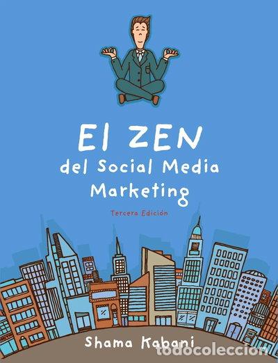 Libros: El Zen del Social Media Marketing- 9788441535183