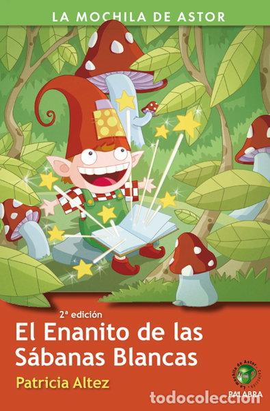 Libros: El Enanito de las S&aacute;banas Blancas- 9788498401776