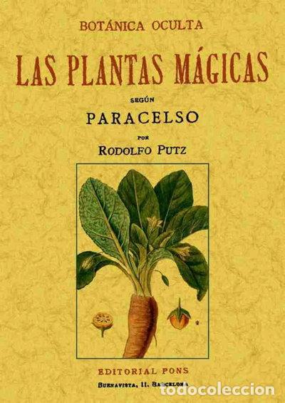 Libros: Bot&aacute;nica oculta. Las plantas m&aacute;gicas seg&uacute;n Paracelso- 9788497612753