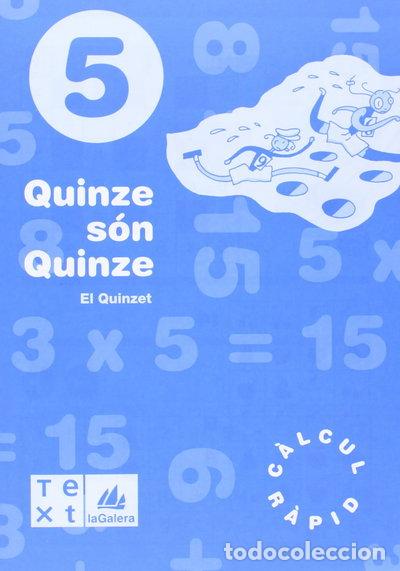 Libri di seconda mano: Quinze s&oacute;n quinze 5- 9788477399964