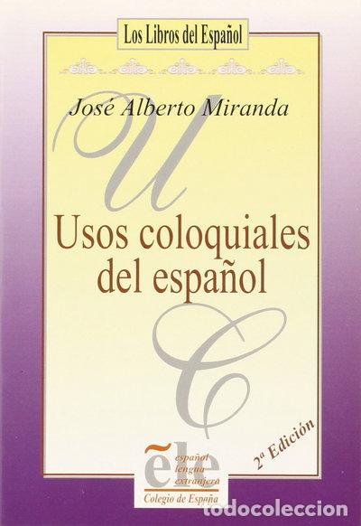 Livres: Usos coloquiales del espa&ntilde;ol- 9788486408251