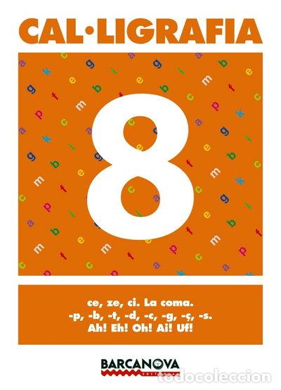 B&uuml;cher: Cal&middot;ligrafia 8- 9788448927172